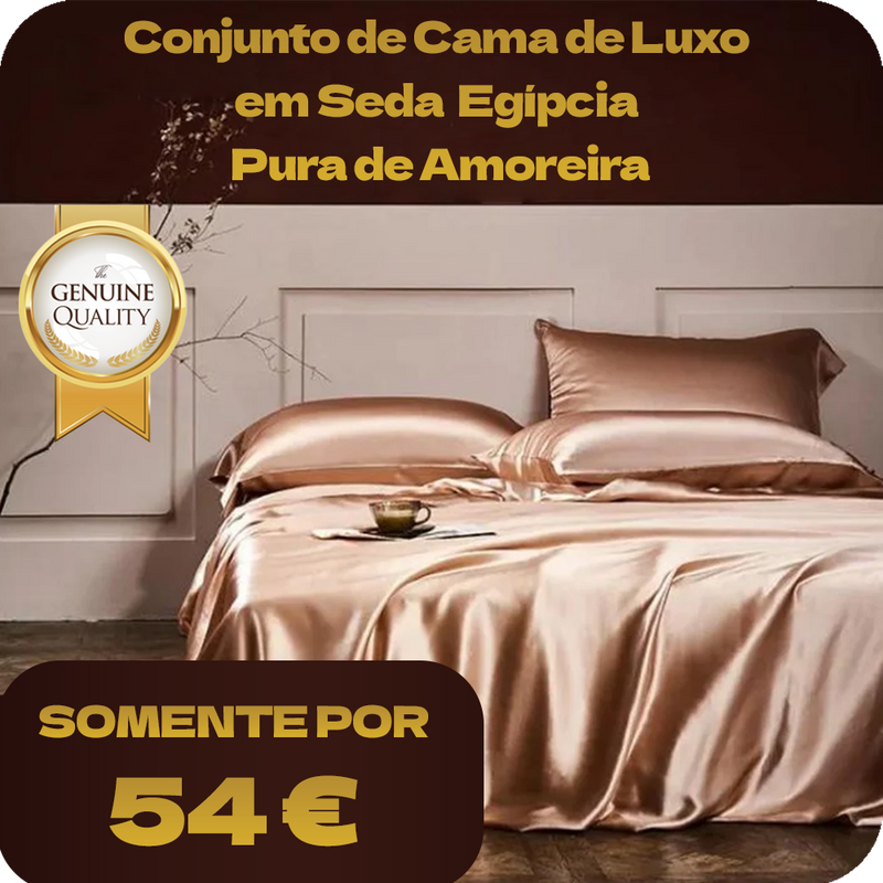 KIT 4 PEÇAS | CAMA DE LUXO EM SEDA EGÍPCIA PURA DE AMOREIRA